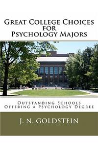 Great College Choices for Psychology Majors