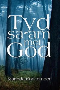 Tyd saam met God