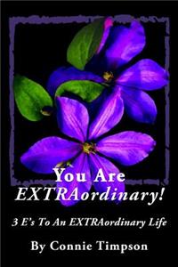 You Are EXTRAordinary