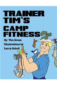 Trainer Tim's Camp Fitness