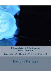 Thoughts Of A Street Gentleman