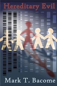 Hereditary Evil