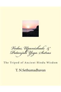 Vedas, Upanishads & Patanjali Yoga Sutras