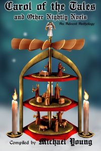 Carol of the Tales and Other Nightly Noels
