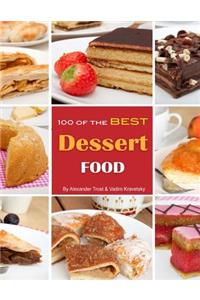 100 of the Best Dessert Food