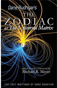Zodiac as The Universal Matrix
