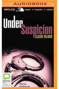 Under Suspicion