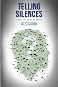 Telling Silences