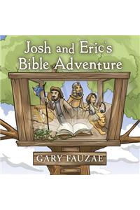 Josh and Eric's Bible Adventure