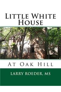 Little White House