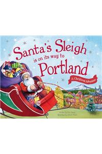 Santa's Sleigh Is on Its Way to Portland