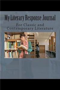My Literary Response Journal