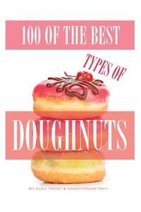 100 of the Best Types of Doughnuts