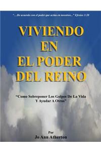 Viviendo En El Poder del Reino