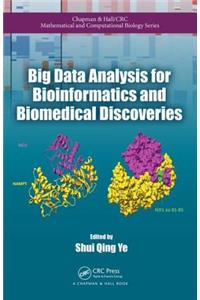 Big Data Analysis for Bioinformatics and Biomedical Discoveries