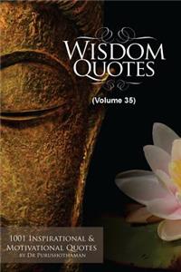 Wisdom Quotes (Volume 35)