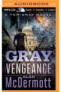 Gray Vengeance
