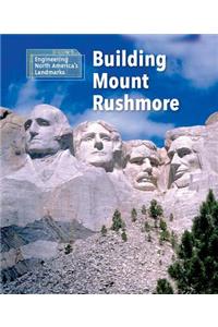 Building Mount Rushmore