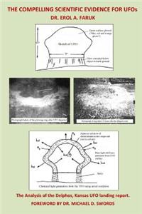 The Compelling Scientific Evidence for UFOs