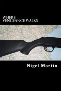 Where Vengeance Walks