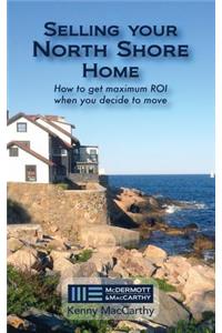 Selling Your North Shore Home