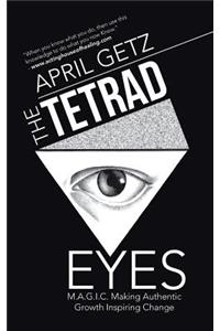Tetrad Eyes