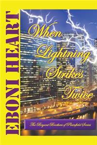 When Lightning Strikes Twice