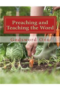 Preaching and Teaching the Word