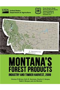 Montana's Forest Products Industry and Timber Harvest, 2009