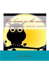 house in the moon