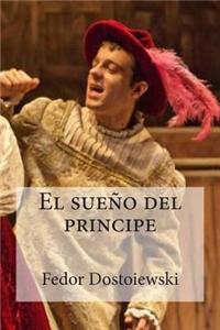 El Sueno del Principe