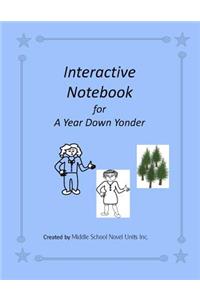 Interactive Notebook for A Year Down Yonder
