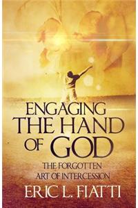 Engaging the hand of God