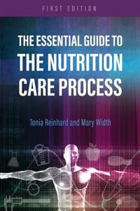 Essential Guide to the Nutrition Care Process