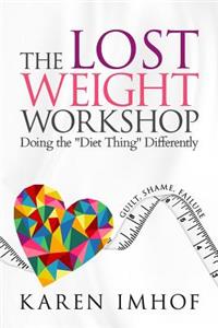 Lost Weight Workshop