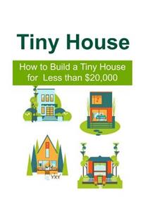 Tiny House