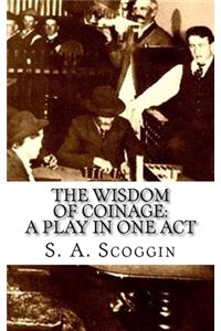 The Wisdom of Coinage