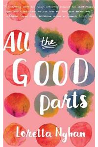 All the Good Parts