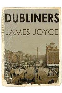 Dubliners by James Joyce