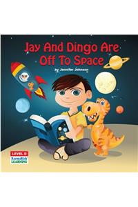 Jay And Dingo Are Off To Space