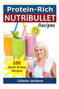 Protein-Rich NUTRiBULLET Recipes