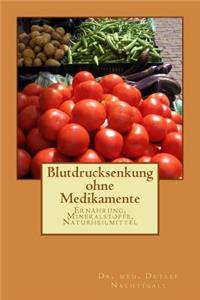 Blutdrucksenkung Ohne Medikamente