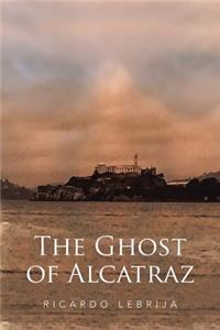 Ghost of Alcatraz