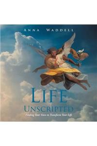 Life Unscripted