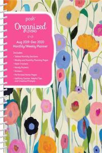 Posh: Organized Living 17-Month 2019-2020 Monthly/Weekly Planner Calendar