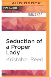 Seduction of a Proper Lady