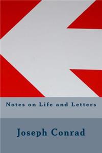 Notes on Life and Letters