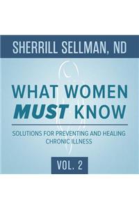 What Women Must Know, Vol. 2 Lib/E