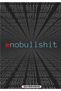 # no bullshit