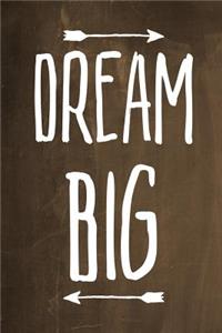 Chalkboard Journal - Dream Big (Brown)
